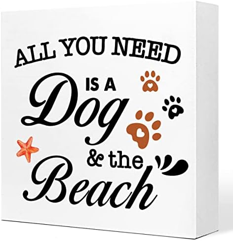 Сè што ви треба е куче и дрвена декор на бирото на плажа, рустикално куче Цитат дрво блок знак за украси за кучиња дома дома спална соба плажа полица за полици Декори
